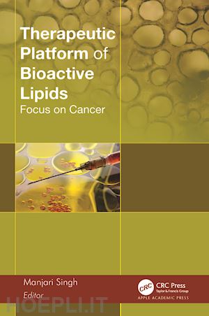 singh manjari (curatore) - therapeutic platform of bioactive lipids