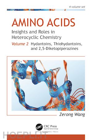 wang zerong - amino acids: insights and roles in heterocyclic chemistry