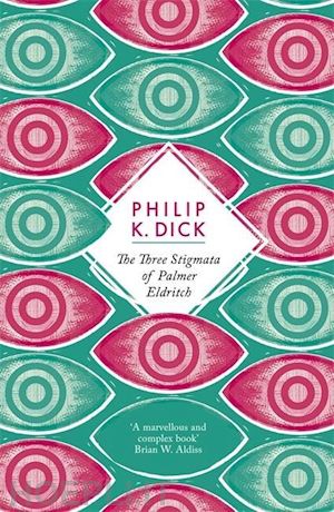dick philip k. - the three stigmata of palmer eldritch