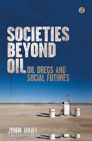 urry john - societies beyond oil