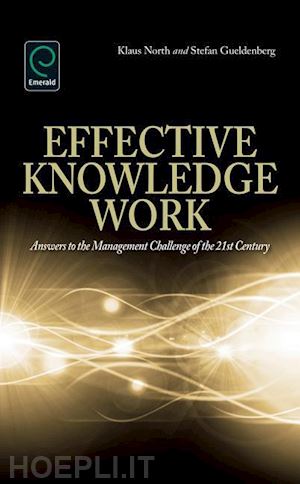 north klaus; gueldenberg stefan - effective knowledge work – answers to the management challenge of the 21st century