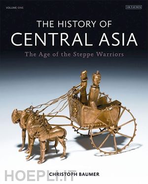 baumer c. - the history of central asia vol.one . the age of the steppe warriors