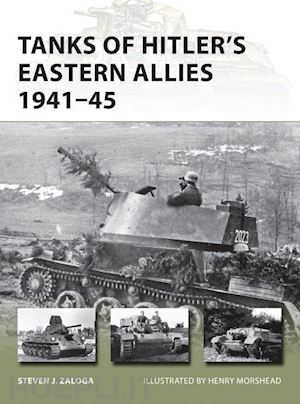 zaloga steven j.; morshead henry - new vanguard 199 - tanks of hitler's eastern allies 1941-45