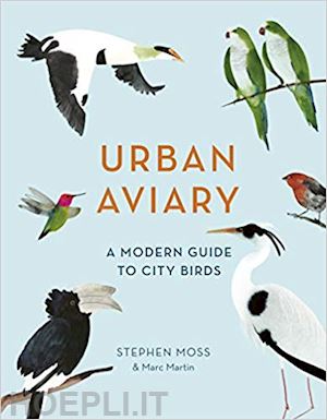 moss stephen - urban aviary