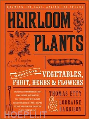 etty thomas; harrison lorraine - heirloom plants