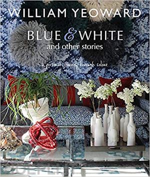 yeoward william - blue and white and other stories