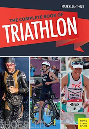 kleanthous mark - the complete book of triathlon