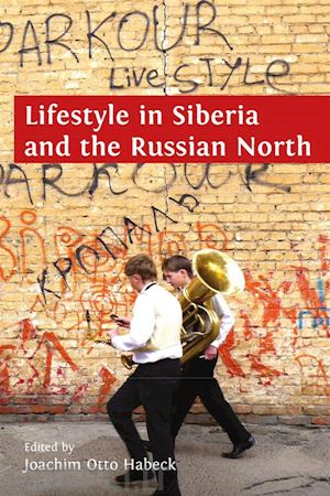 joachim otto habeck - lifestyle in siberia and the russian north