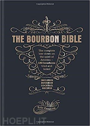 eric zandona - the burbon bible