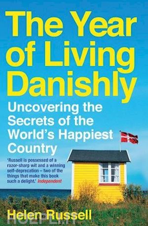 russell helen - the year of living danishly