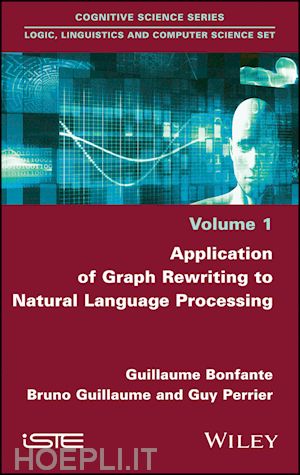 bonfante g - application of graph rewriting to natural language  processing