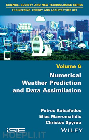 katsafados p - numerical weather prediction and data assimilation