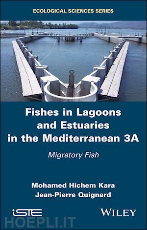 kara h - fishes in lagoons and estuaries in the mediterranean 3a – migratory fish