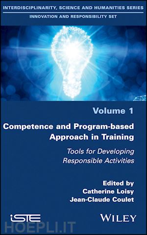 loisy c - competence and program–based approach in training – tools for developing responsible activities