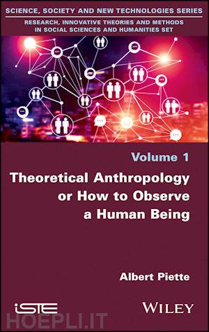 piette albert - theoretical anthropology or how to observe a human being