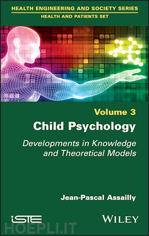 assailly jp - child psychology: developments in knowledge and theoretical models