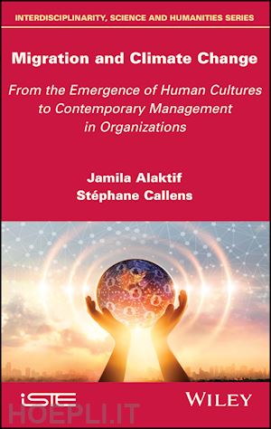 alaktif - migration and climate change – from prehistoric cultures to contemporary management in organizations