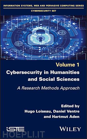 loiseau h - cybersecurity in humanities and social sciences – a research methods approach