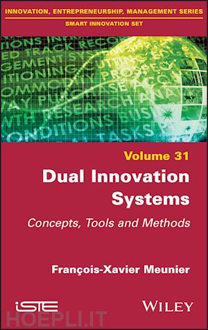 meunier fx - dual innovation systems – concepts, tools and methods