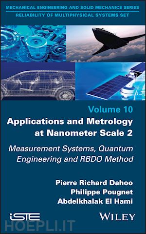 dahoo pr - applications and metrology at nanometer–scale 2 – measurement systems, quantum engineering and rbdo method
