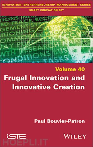 bouvier–patron p - frugal innovation and innovative creation