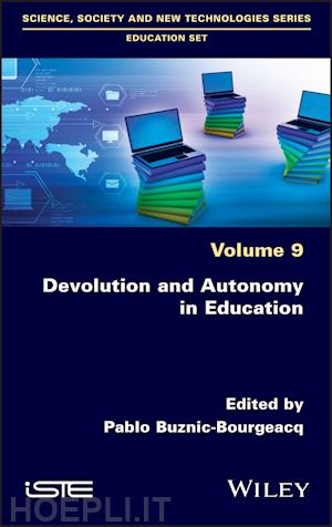 buznic–bourgeacq pablo (curatore) - devolution and autonomy in education