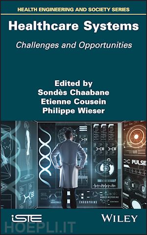 chaabane s - healthcare systems – challenges and opportunities