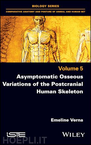 verna - asymptomatic osseous variations of the postcranial  human skeleton