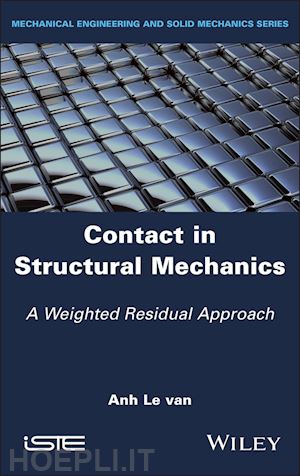 le van - contact in structural mechanics – a weighted  residual approach