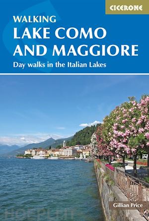 price gillian - walking lake como and maggiore
