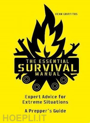 griffiths kenneth - the essential survival manual