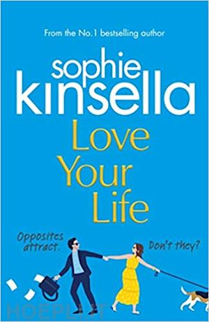 kinsella sophie - love your life
