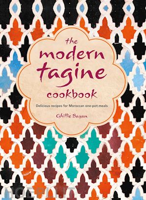 basan ghillie - the modern tagine cookbook