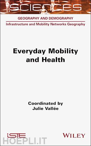 vallée - everyday mobility and health