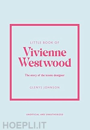 glenys johnson - little book of vivienne westwood