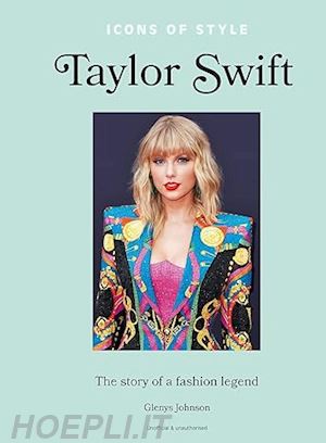 johnson glenys - taylor swift- icons of style