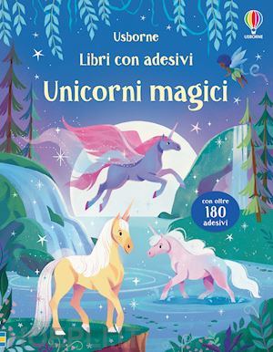 UNICORNI MAGICI. LIBRI Con Adesivi. Ediz. A Colori - Beecham Alice -  Usborne EUR 8,07 - PicClick IT