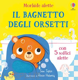 taplin sam - il bagnetto degli orsetti. ediz. a colori