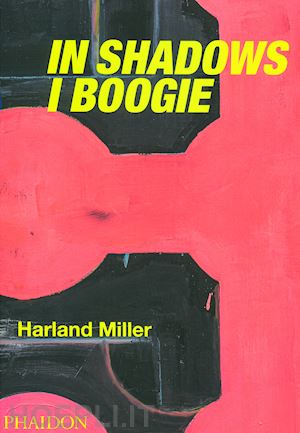  - harland miller. in shadows i boogie