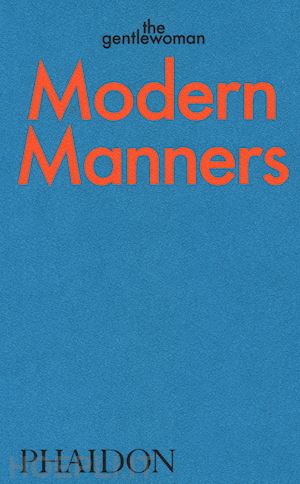 the gentlewoman - modern manners