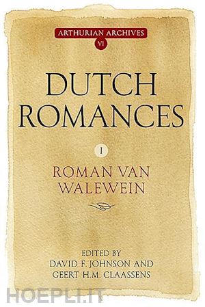 johnson david f.; claassens geert h.m.; claassens geert h.m. - dutch romances i – roman van walewein