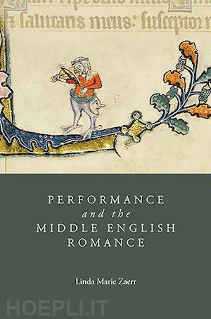 zaerr linda marie - performance and the middle english romance