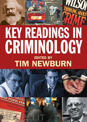 newburn tim (curatore) - key readings in criminology