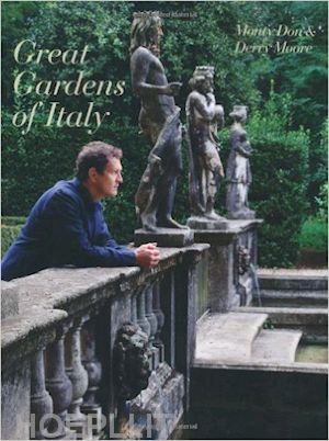 don monty; moore derry - great gardens of italy