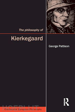 pattison george - the philosophy of kierkegaard