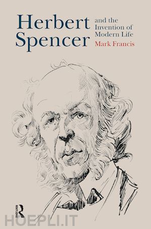 francis mark - herbert spencer and the invention of modern life