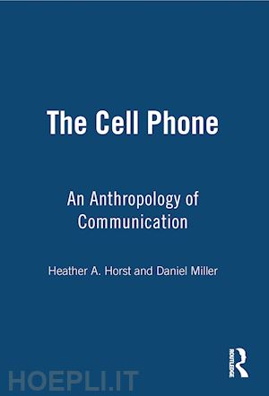 horst heather; miller daniel - the cell phone