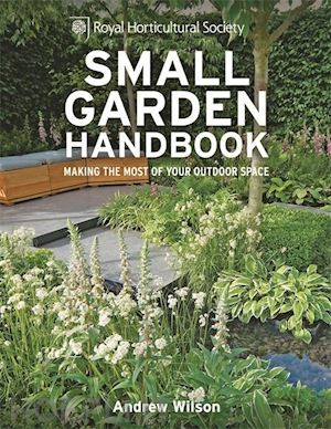wilson andrew - small garden handbook