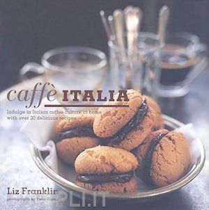 liz franklin - caffe' italia
