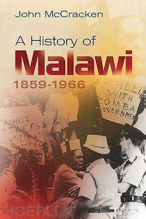 mccracken john - a history of malawi – 1859–1966